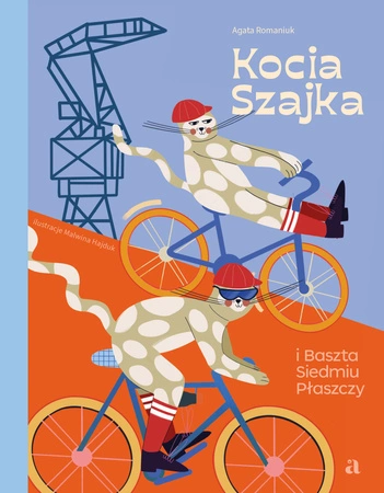 Kocia Szajka i Baszta Siedmiu Płaszczy book cover