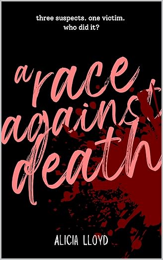 A Race Against Death