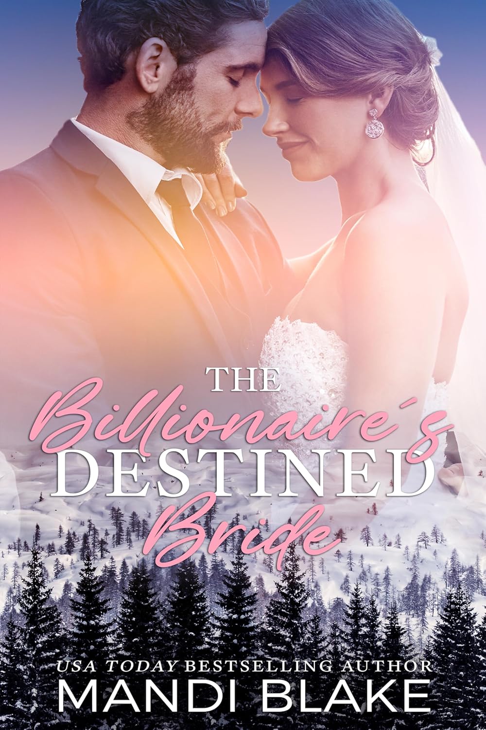 The Billionaire's Destined Bride
