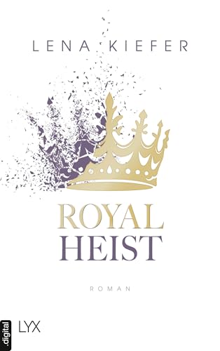 Royal Heist (German Edition)