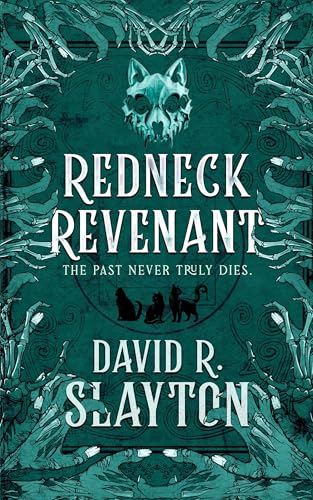 Redneck Revenant (The Adam Binder Novels Book 4)