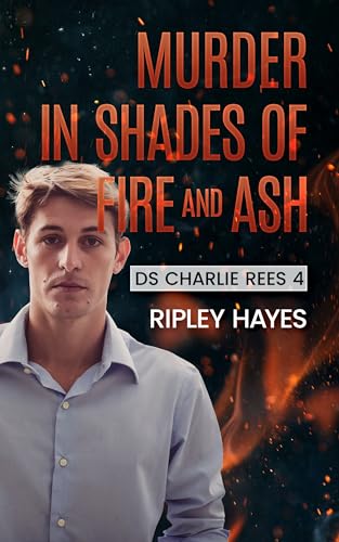 Murder in Shades of Fire and Ash