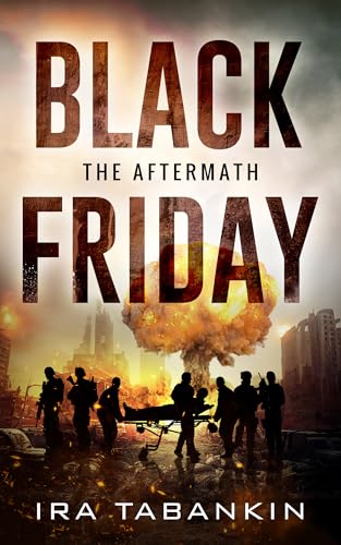 Black Friday: The Aftermath