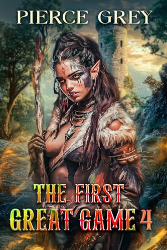The First Great Game (Book four) - A LitRPG/Harem sci-fantasy series