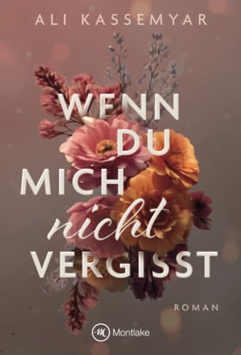 Wenn du mich nicht vergisst (Broken Hearts of Kingston)