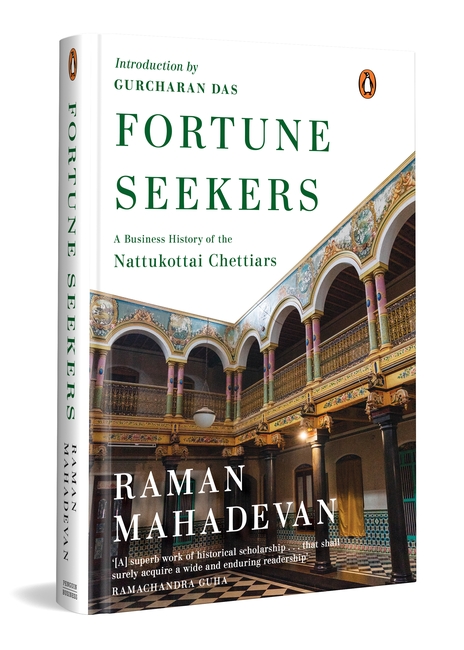 Fortune Seekers: A Business History of the Nattukottai Chettiars
