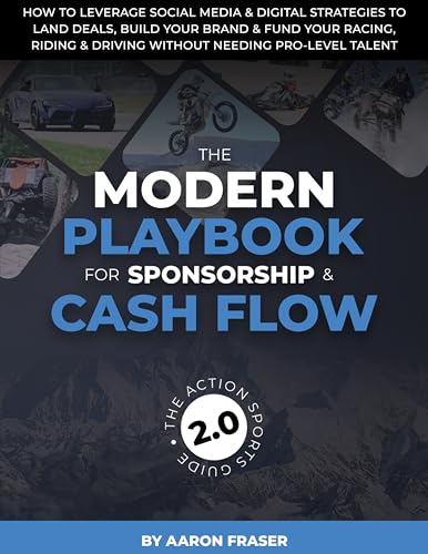 THE MODERN PLAYBOOK FOR SPONSORSHIP & CASH FLOW: How To Leverage Social ...