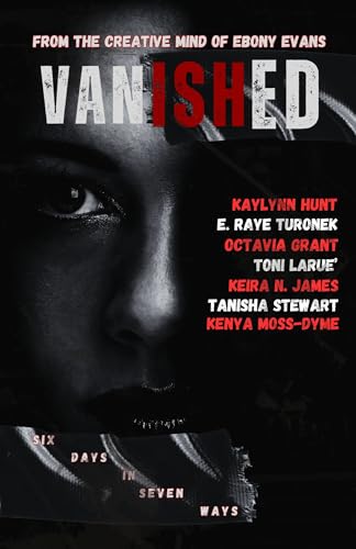 Vanished: Six Days In Seven Ways