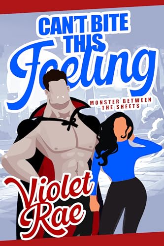 Can't Bite This Feeling book cover