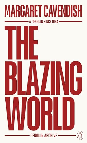 The Blazing World (Penguin Archive)