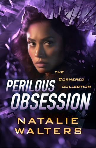 Perilous Obsession (Cornered Collection):