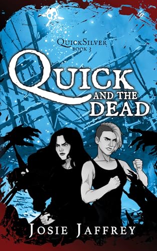 Quick and the Dead: sapphic vampire romance with pirates and zombies