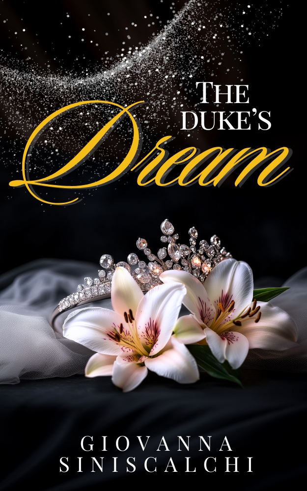 The Duke's Dream