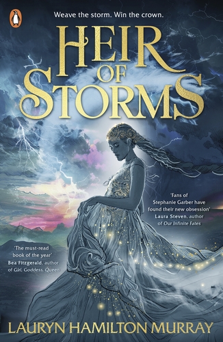 Heir of Storms (Storm Weaver, #1)