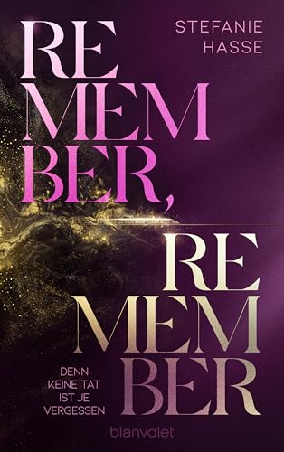 Remember, Remember - Denn keine Tat ist je vergessen book cover