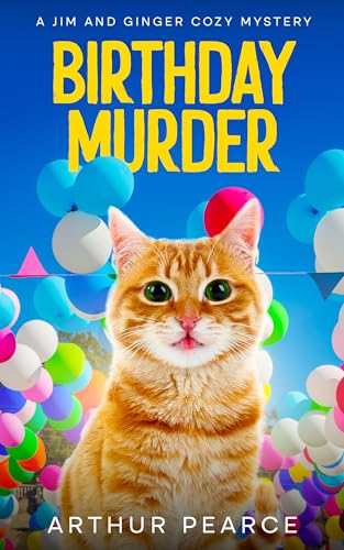 Birthday Murder: A BRAND NEW festive cozy mystery