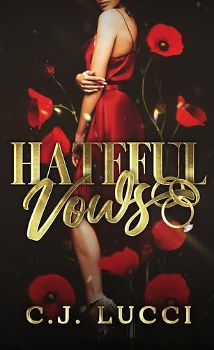 Hateful Vows : A Dark Mafia Romance
