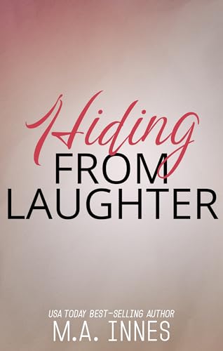 Hiding From Laughter