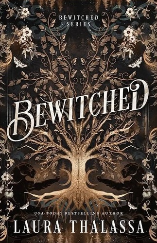 Bewitched (Bewitched, #1)