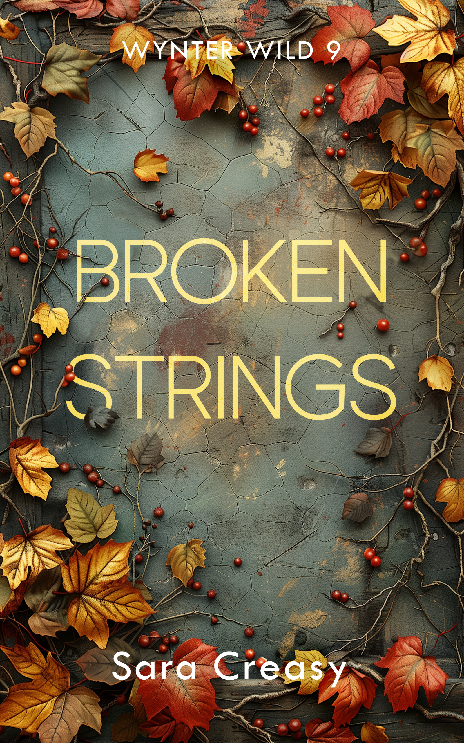 Broken Strings by Sara Creasy