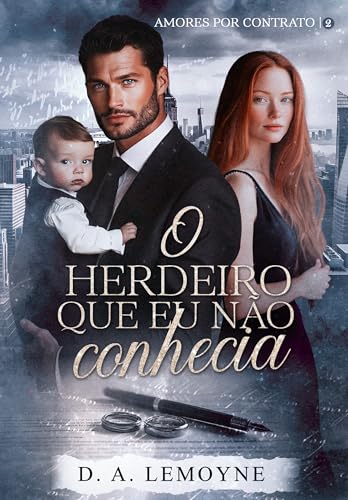 O herdeiro que eu não conhecia