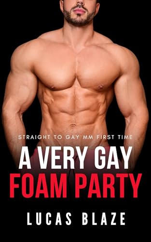 A Very Gay Foam Party: Straight To Gay MM First Time