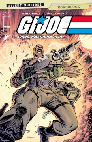 G.I. Joe A Real American Hero Roadblock (One Shot) #1