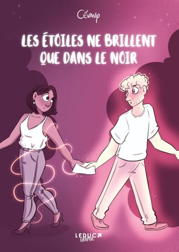 Les Étoiles ne brillent que dans le noir