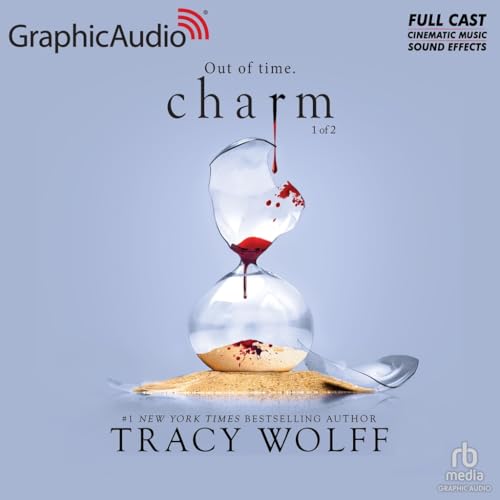 Charm (Part 1 of 2) [Dramatized Adaptation] book cover