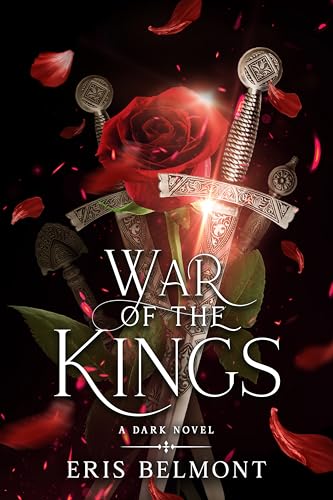 War of The Kings: A Dark Novel