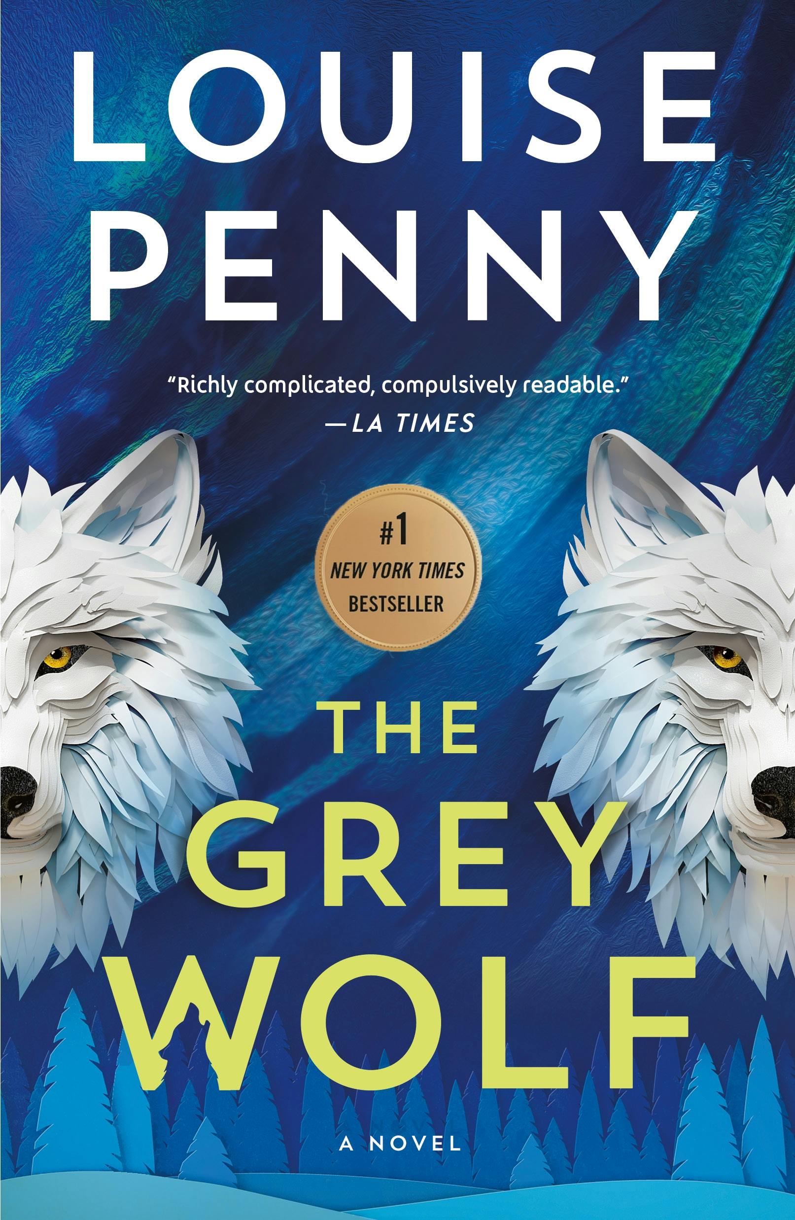 The Grey Wolf (Chief Inspector Gamache Novel, #19)