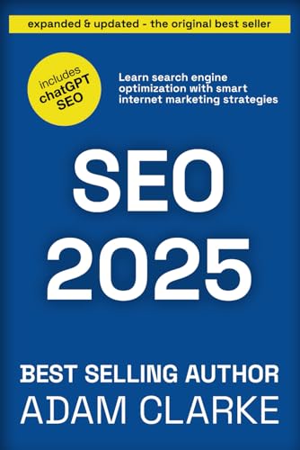 SEO 2025: Learn search engine optimization with smart internet marketing strategies
