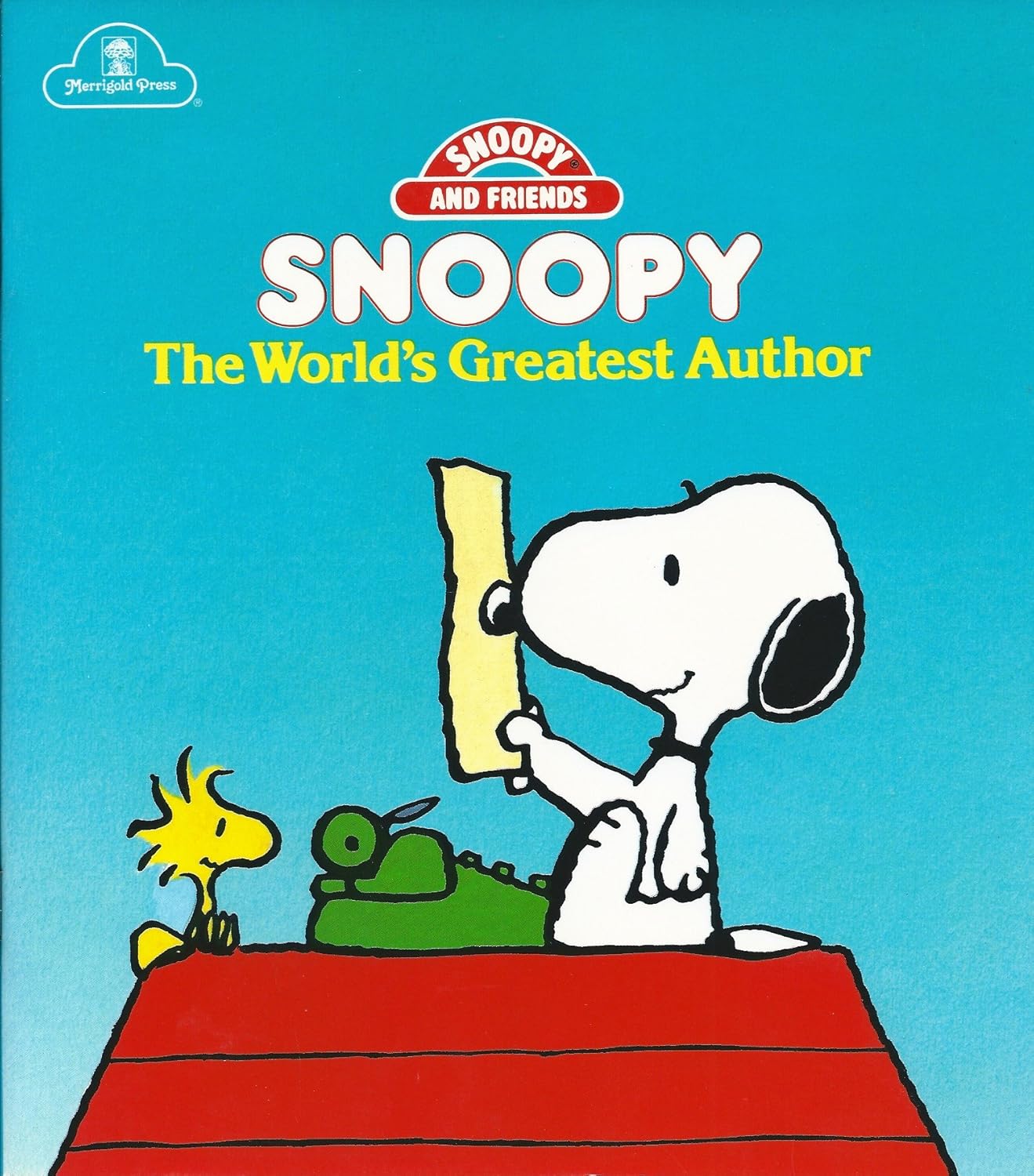 Snoopy, the World'sGreatest Author by Charles M. Schulz