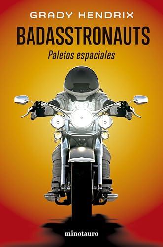 Badasstronauts: Paletos espaciales