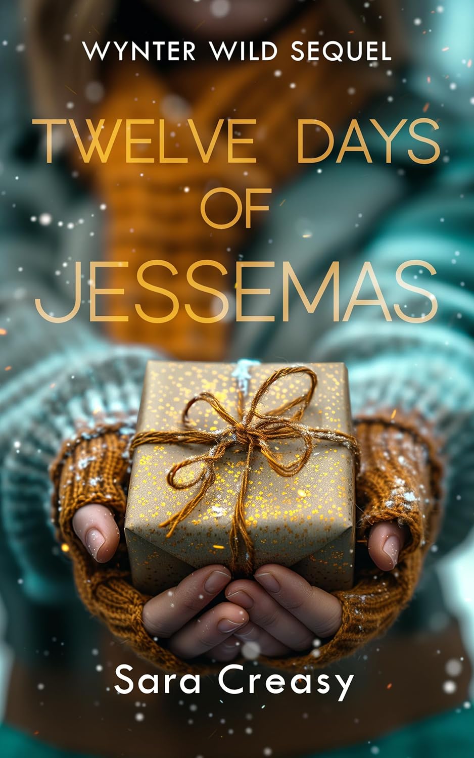 Twelve Days of Jessemas by Sara Creasy