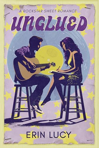 Unglued: A Rockstar Sweet Romance