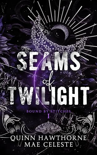 Seams of Twilight