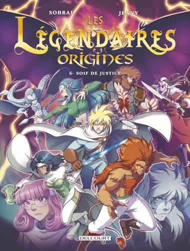 Les Légendaires - Origines T06 book cover