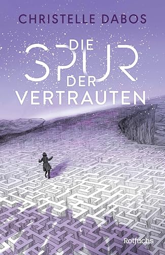 Die Spur der Vertrauten