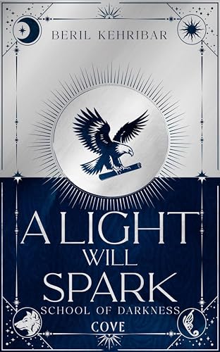 A Light Will Spark (School of Darkness 2) book cover