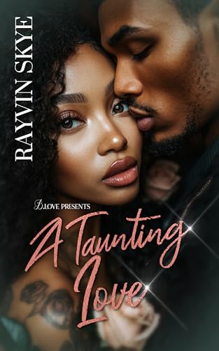 A Taunting Love