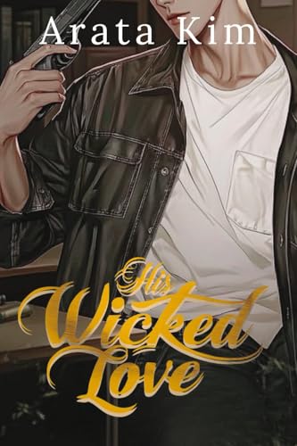 His Wicked Love book cover