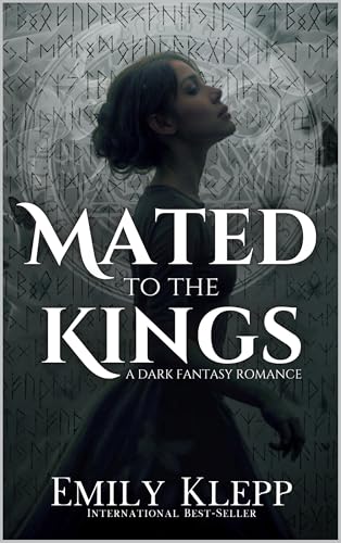 Mated To The Kings: A Dark Fantasy Romance