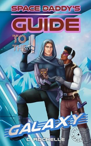 Space Daddy's Guide to the Galaxy book cover