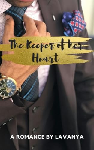 The Keeper of Her Heart: A Contract Marriage and Second Chance Romance