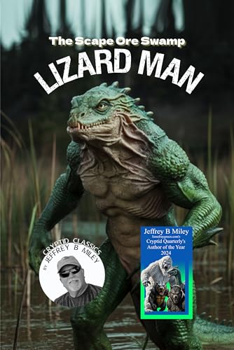 Cryptid Classics #5: The Scape Ore Swamp Lizard Man