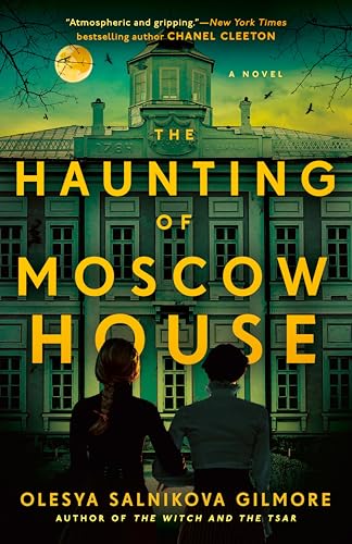 The Haunting of Moscow House