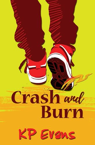 Crash and Burn