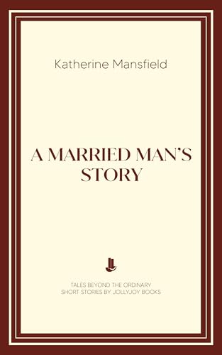 A Married Man's Story book cover