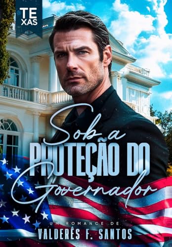 SOB A PROTEÇÃO DO GOVERNADOR: Livro Único